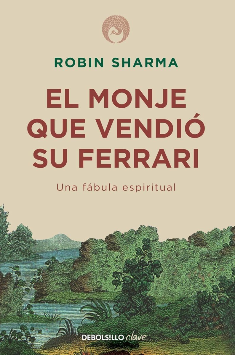 El monje que vendió su Ferrari de Robin Sharma